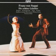 Thomas Eitler - Franz von Suppé: Die schöne Galathée (2001)