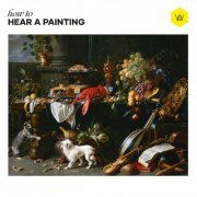 Woods of Birnam - How to Hear a Painting (2020)