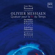 Jean-Marc Fessard, Sebastian Gugała, Arkadiusz Dobrowolski, Tomasz Bartoszek - Messiaen: Quatuor pour la Fin du Temps (2025)