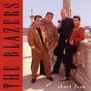 The Blazers - Short Fuse (1994/2019)