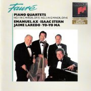 Isaac Stern, Jaime Laredo, Yo-Yo Ma, Emanuel Ax - Gabriel Faure: Piano Quartets (1992) CD-Rip