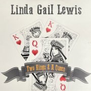 Linda Gail Lewis - Two Kings & A Queen (2017)