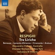 Alessandra Visentin, Chamber Orchestra of New York, Salvatore Di Vittorio - Respighi: Tre Liriche (2024) [Hi-Res]