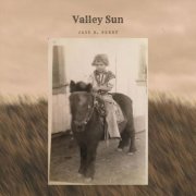Jack R. Berry - Valley Sun (2025)