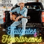 Coffey Anderson - Tailgates and Heartbreaks (2023) [Hi-Res]