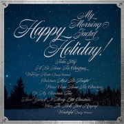 My Morning Jacket - Happy Holiday! (2023) [Hi-Res]