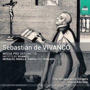 The Renaissance Singers, David Allinson - Vivanco: Missa pro defunctis & Motets (2026) [Hi-Res]