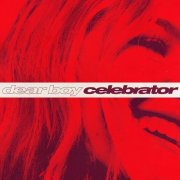 Dear Boy - Celebrator (2025) [Hi-Res]