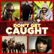 VA - Dont Get Caught - Original Motion Picture Soundtrack (2018)