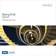 Georg Kröll, Thibaut Surugue - Georg Kröll: Tagebuch (2024) [Hi-Res]