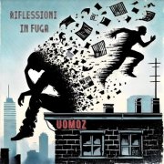 Uomoz - Riflessioni in Fuga (2025)