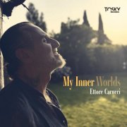 Carucci Ettore - My Inner Worlds (2025)