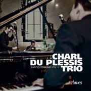 Charl du Plessis Trio - Baroqueswing Vol. 2 (2016) [Hi-Res]