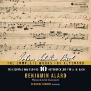 Benjamin Alard, Gerlinde Sämann - J. S. Bach: The Complete Works for Keyboard, Vol. 10: Trio Sonatas, BWV 525-530 - Notebook for A.M. Bach (2025) [Hi-Res]