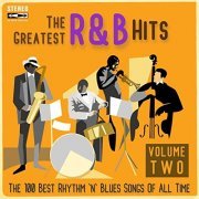 VA - The Greatest R&B Hits (Volume Two) (The 100 Best Rhythm 'n' Blues Songs Of All Time) (2022)