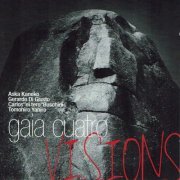 Gaia Cuatro - Visions (2011)