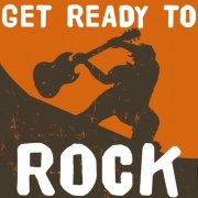 VA - Get Ready to Rock! (2024)