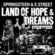 Bruce Springsteen - 2026-05-24 TD Garden. Boston, MA (2026) [Hi-Res]