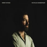 Nicholas Bamberger - Inner Voyage (2023) [Hi-Res]