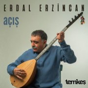 Erdal Erzincan - Açış (2025) [Hi-Res]