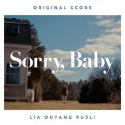 Lia Ouyang Rusli - Sorry, Baby (Original Soundtrack) (2025) [Hi-Res]