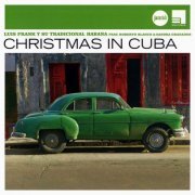 Luis Frank Y Su Tradicional Habana - Christmas In Cuba (2008) CD-Rip