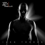 Ivan Torres - Más allá del pasillo (2025) Hi-Res