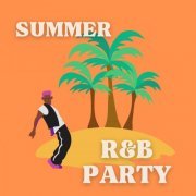 VA - Summer R&B Party (2022)