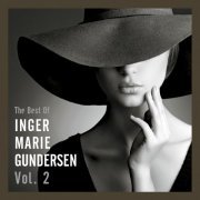 Inger Marie Gundersen - The Best of Inger Marie Gundersen Vol. 2 (2019) [SACD]