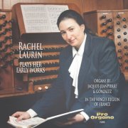 Rachel Laurin - Rachel Laurin Plays Her Early Works (2026) [Hi-Res]