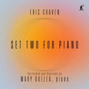 Mary Dullea - Craven: Set Two for Piano (2026) [Hi-Res]