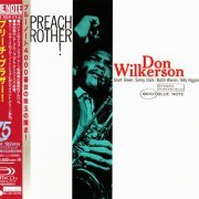 Don Wilkerson - Preach Brother!(1962) [2015 SHM-CD Blue Note 24-192 Remaster] CD-Rip