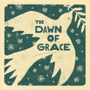 Sixpence None The Richer - The Dawn of Grace (Deluxe) (2024) [Hi-Res]