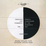 Miriam Terragni & Catherine Sarasin - Trouvez les femmes! Vol. 1 (Female Composers of the Romantic Era) (2022) [Hi-Res]