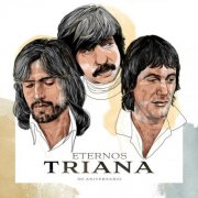 Triana - Eternos Triana (50 Aniversario) (2024) [Hi-Res]