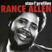 Rance Allen - Stax Profiles (2006)