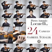 Gabriel Tchalik - Les 24 Caprices de Locatelli (2014) [Hi-Res]