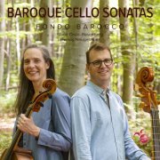 Fondo Barocco - Baroque Cello Sonatas (2021) Hi-Res