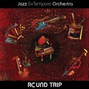 Jazz Ex Tempore Orchestra - Round Trip (2009)