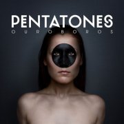 Pentatones - Ouroboros (Deezer Exclusive Version) (2015)