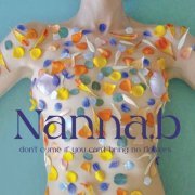 Nanna.B - Don't Come If You Can't Bring No Flowers (2023)