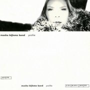 Masha Bijlsma Band - Profile (1998/2020)