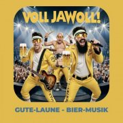 Voll Jawoll - Gute-Laune-Bier-Musik (2025) Hi-Res