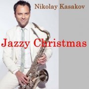 Nikolay Kasakov - Jazzy Christmas (2022)