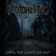 Freedomination - Until the Lights Go Out (2025) Hi-Res