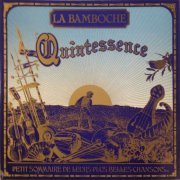 La Bamboche - Quintessence (1979)