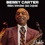 Benny Carter - Oldies Selection: Jazz Legend (2021)