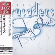 The Crusaders - Rhapsody And Blues (1980) [2004] CD-Rip