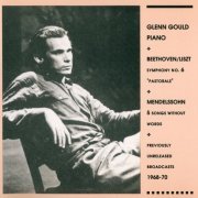 Glenn Gould - Previously Unreleased Broadcast (1968-1970) (1990)