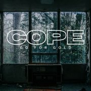 Go for Gold - Cope (2022)